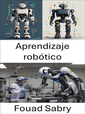 cover image of Aprendizaje robótico